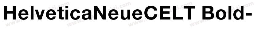 HelveticaNeueCELT Bold字体转换